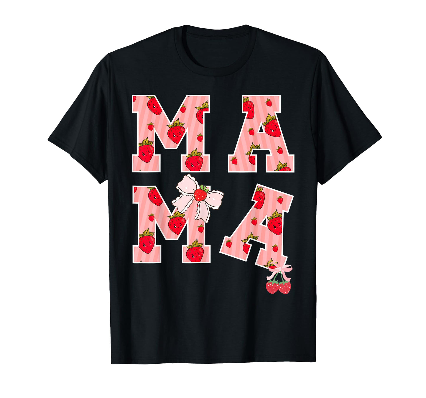 Mama Strawberry First Birthday Party Funny Mom Strawberry T-Shirt