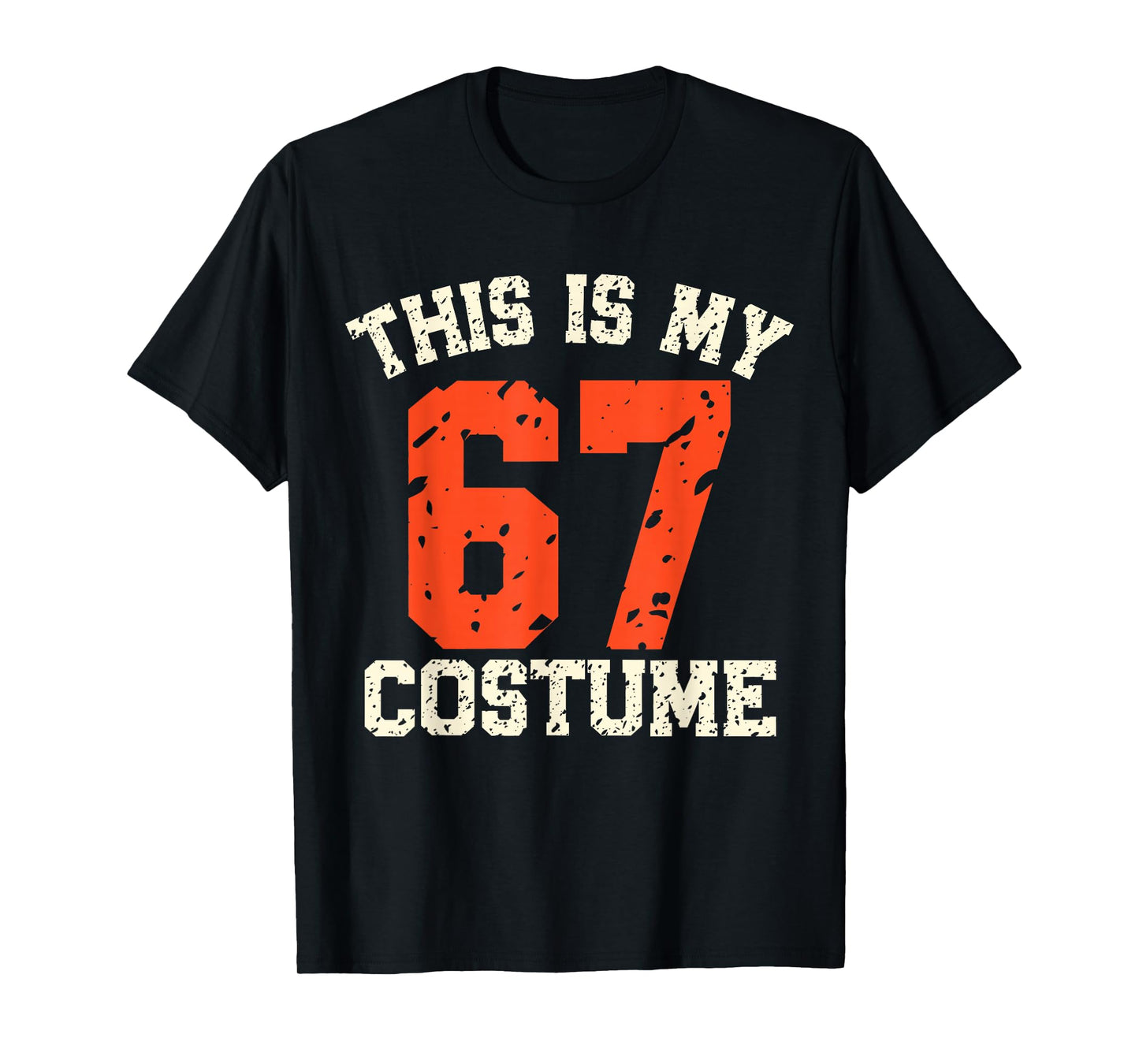 This is My Halloween 67 Costume Funny Meme Boys Kids T-Shirt