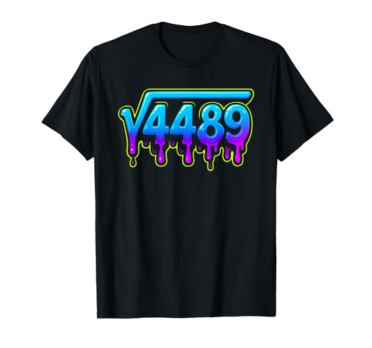 67 Ice Meme Square Root 4489 Slang Math Teacher T-Shirt