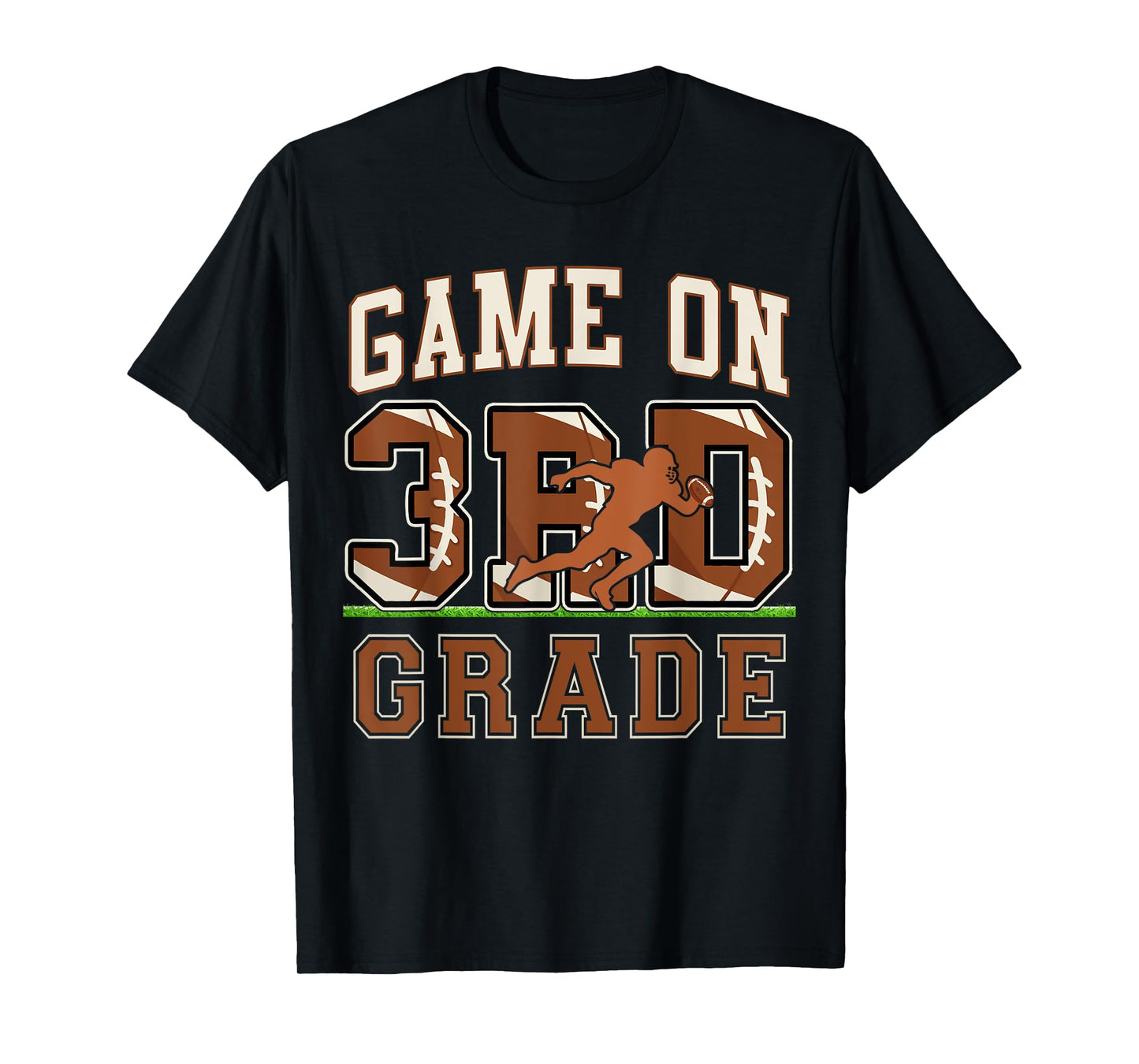 First Day of 3rd Grade Boys Football Game On Third Grade T-Shirt