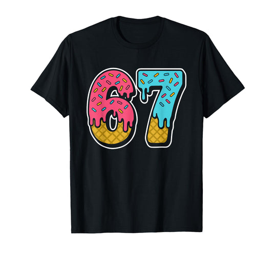 67 Ice Cream Drip Meme 6 7 6-7 T-Shirt