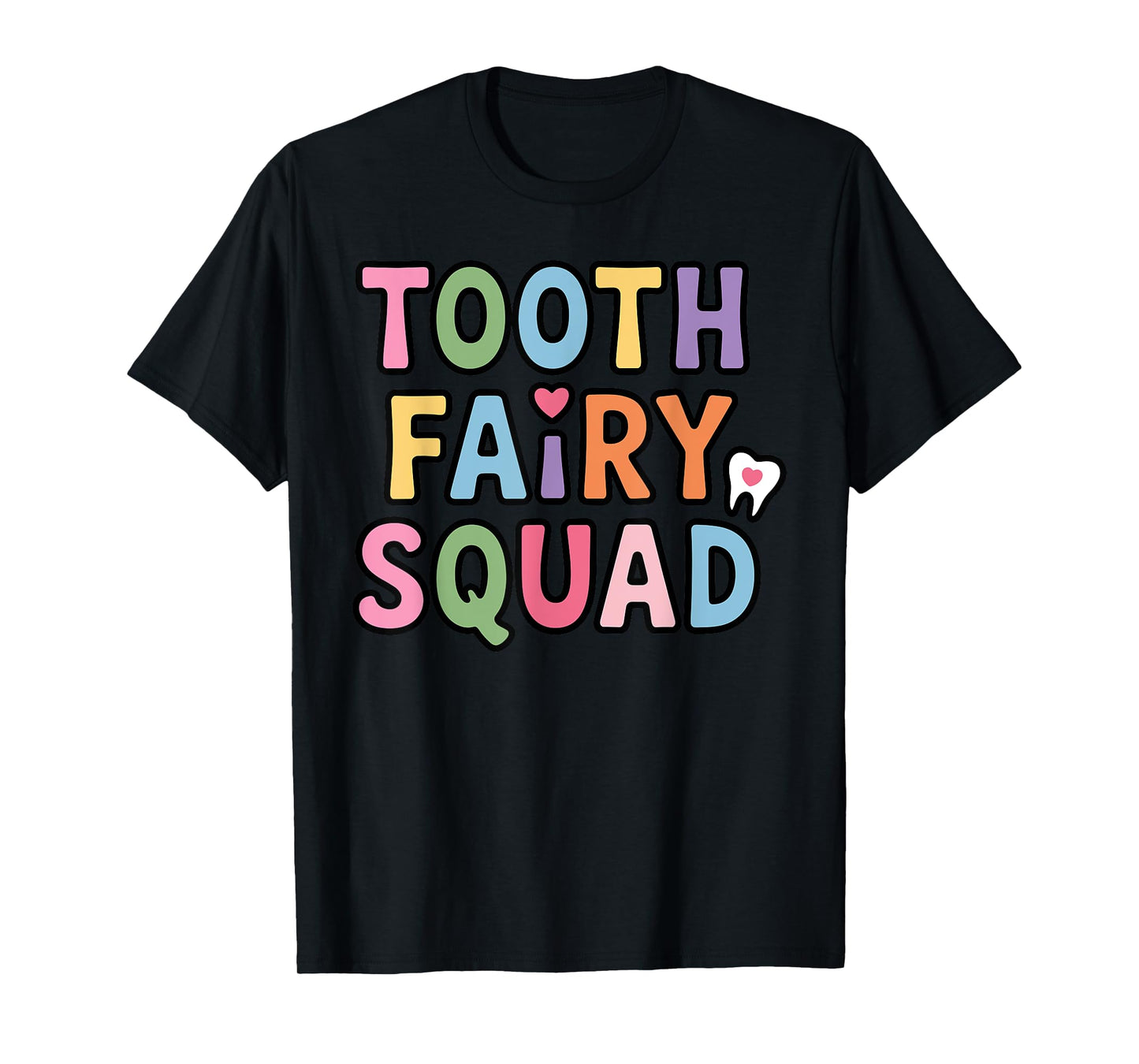Tooth Fairy Art For Men Women Kids Dental Costume Toothfairy T-Shirt