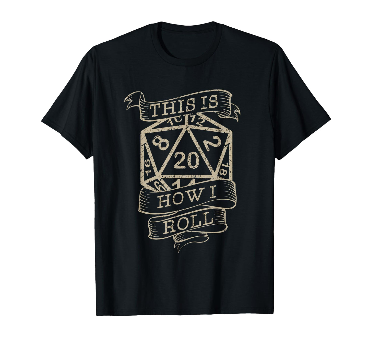 Vintage Role Playing Tabletop This Is How I Roll T-Shirt