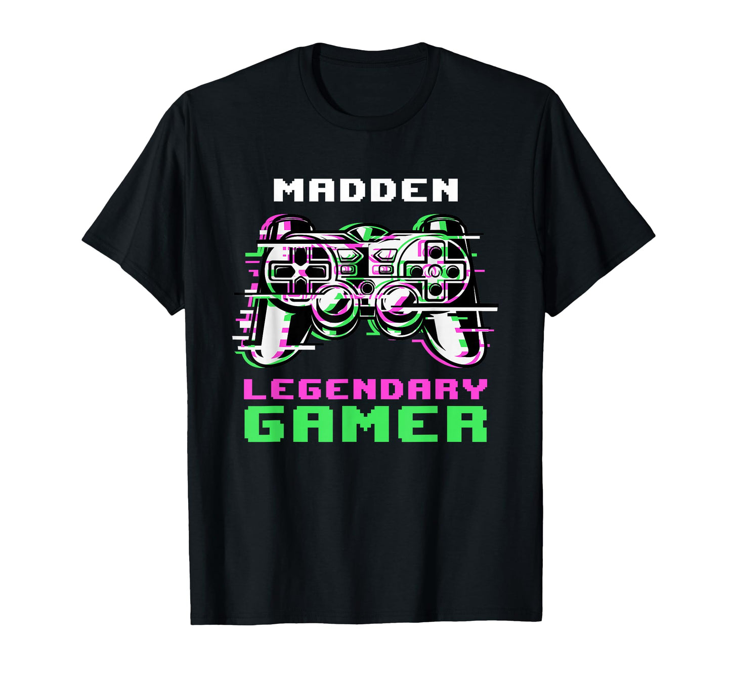 Madden - Legendary Gamer - Personalized T-Shirt