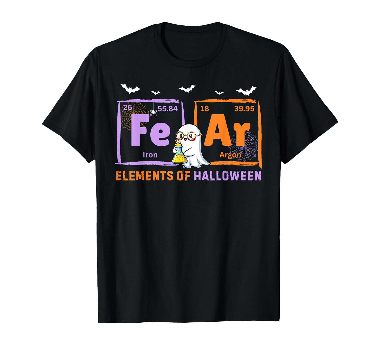 Elements of Halloween Fear Periodically Chemistry Teacher T-Shirt