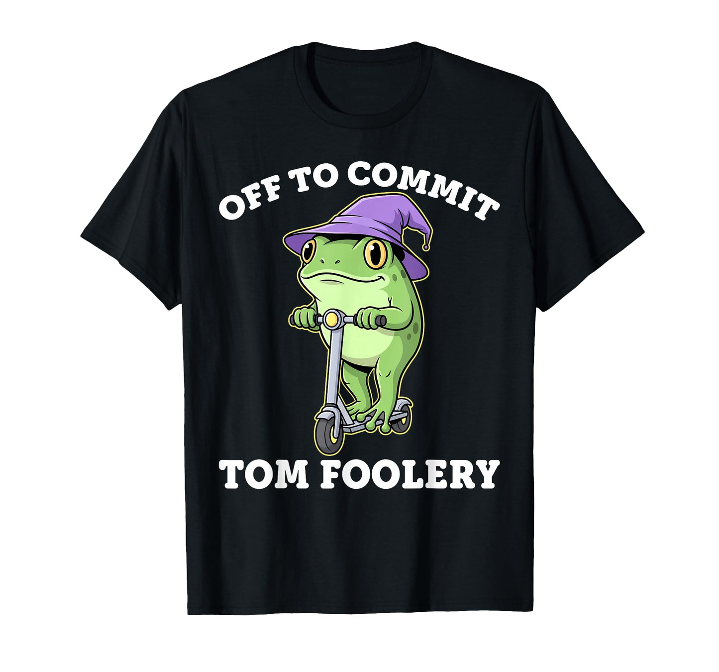 Funny Frog Meme Off to Commit Tom Foolery Scooter T-Shirt