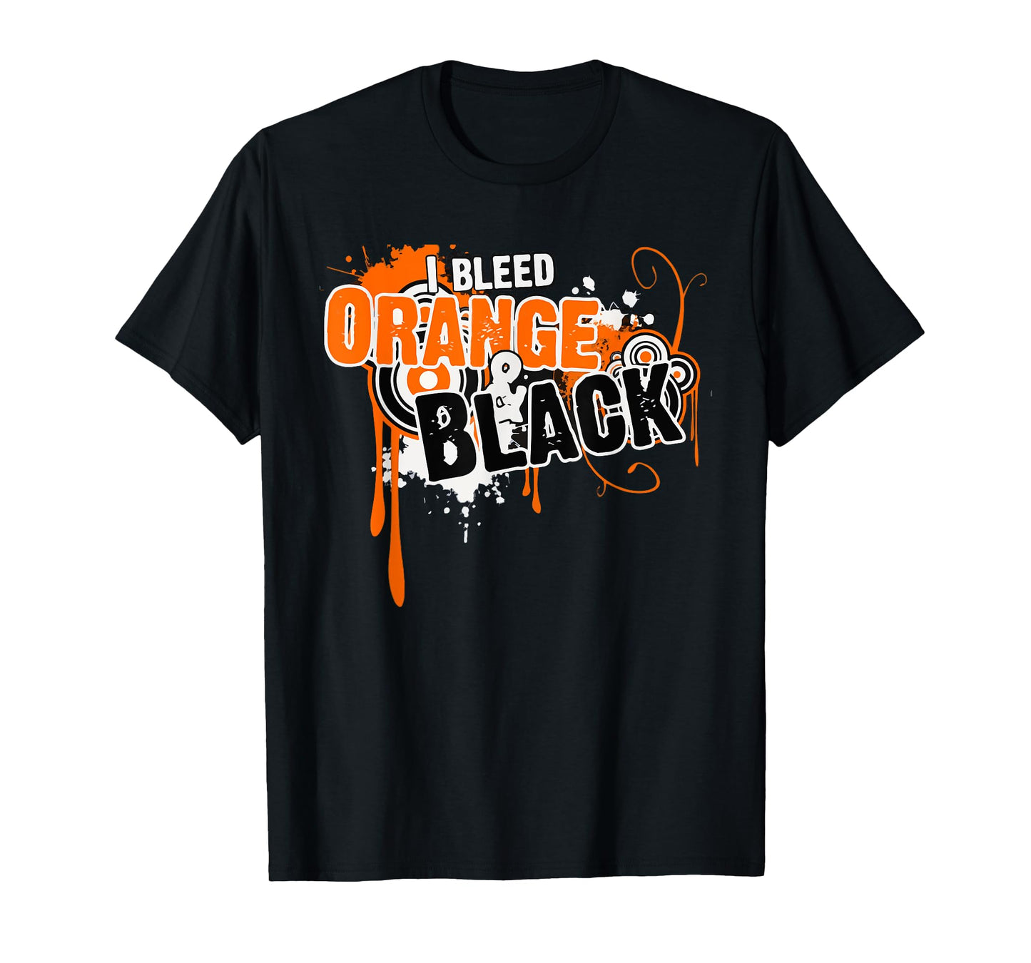 I Bleed Black & Orange Sports Team Game Day T-Shirt