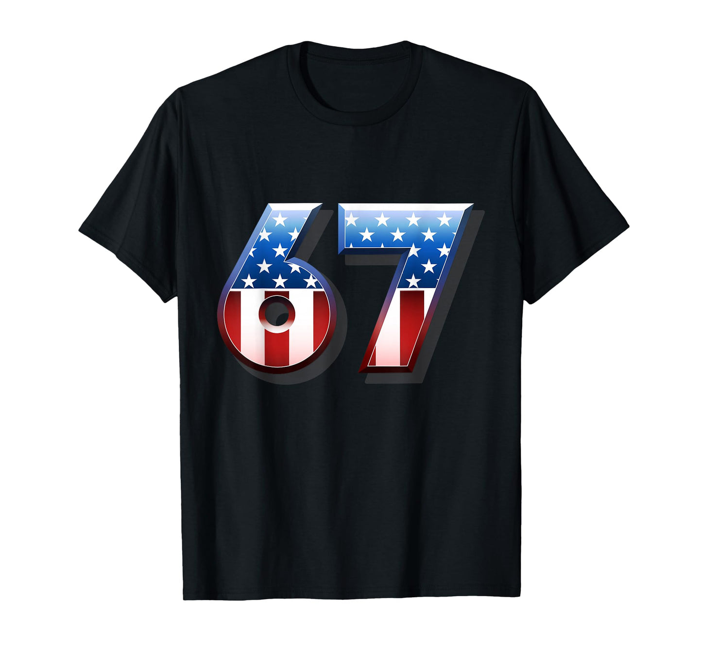 USA Flag 67 Meme Six Seven Slang 67th Birthday Adult Kids T-Shirt