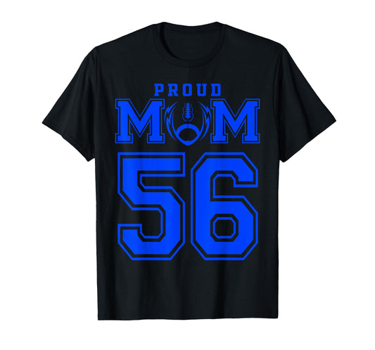 Custom Proud Football Mom Number 56 B Personalized T-Shirt