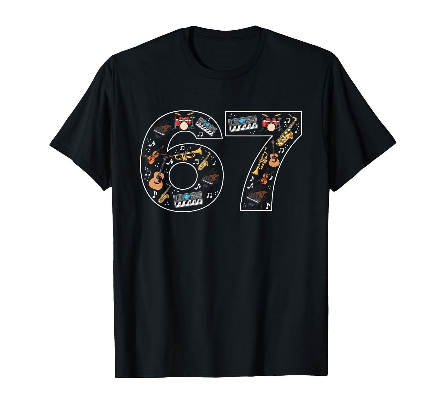 67 Musical Instruments Six Seven Music T-Shirt
