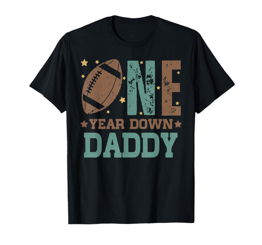 Daddy of the 1 Year old Football 1st Year Down Birthday Boy T-Shirt