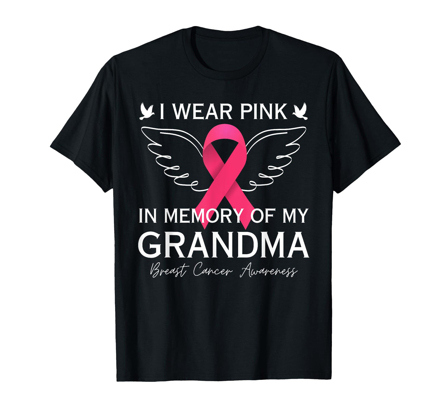 I Wear Pink In Memory Of My Grandma Angel In Heaven Memory T-Shirt