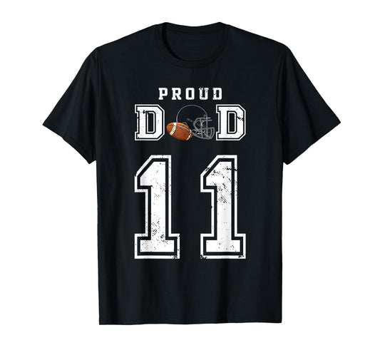 Custom Proud Football Dad Number 11 Personalized For Men T-Shirt
