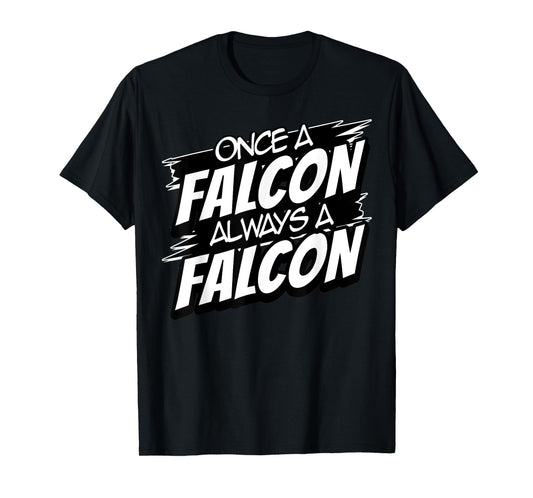 Always A Falcon Back to School Spirit T-Shirt