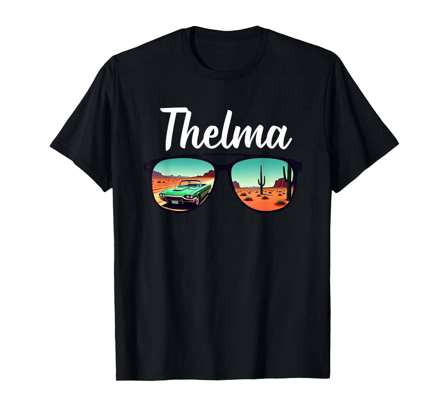 Thelma Desert Sunglasses Cute Matching Best Friends T-Shirt