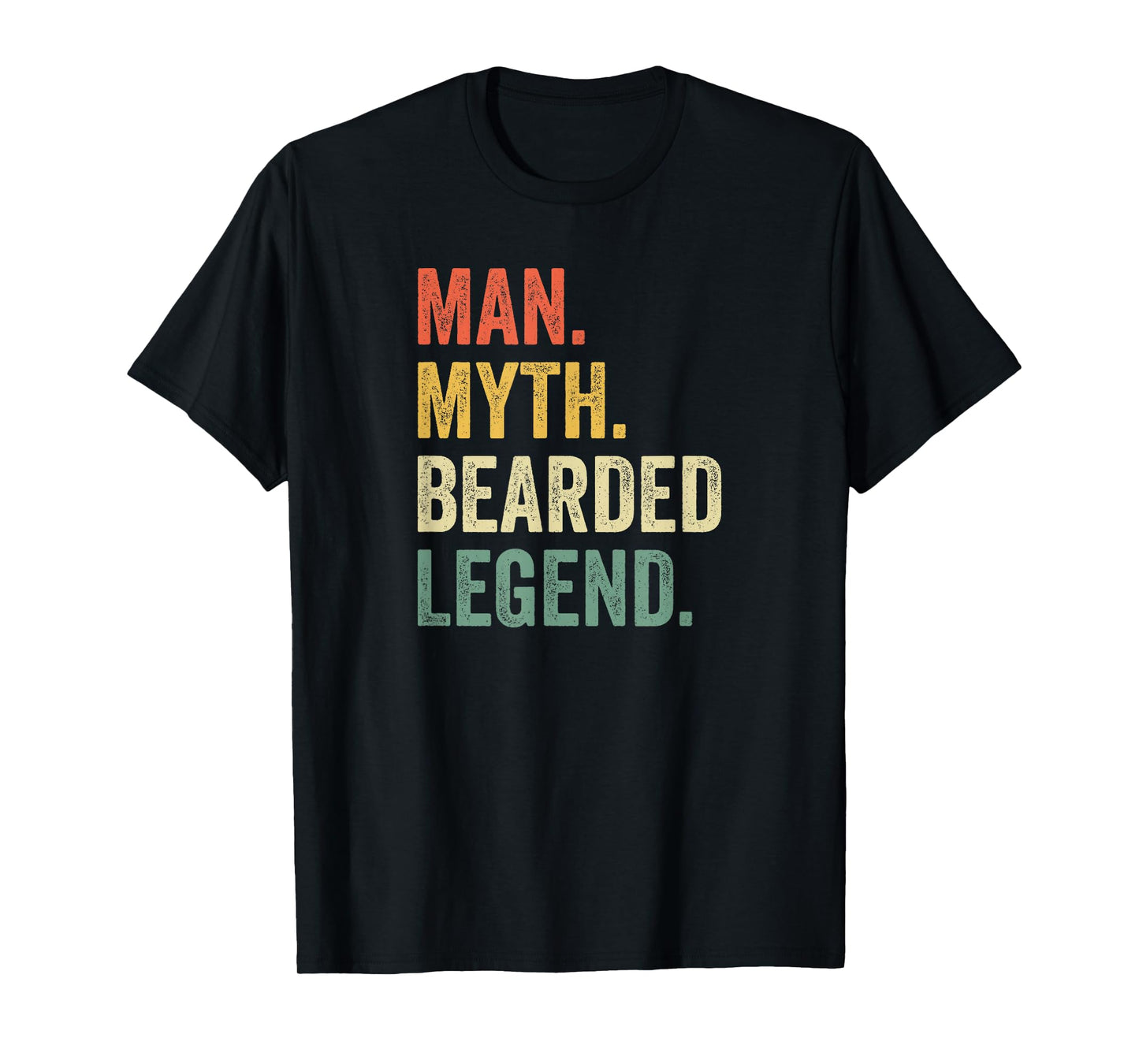 Man Myth Bearded Legend Dad Beard Father's Day Vintage T-Shirt