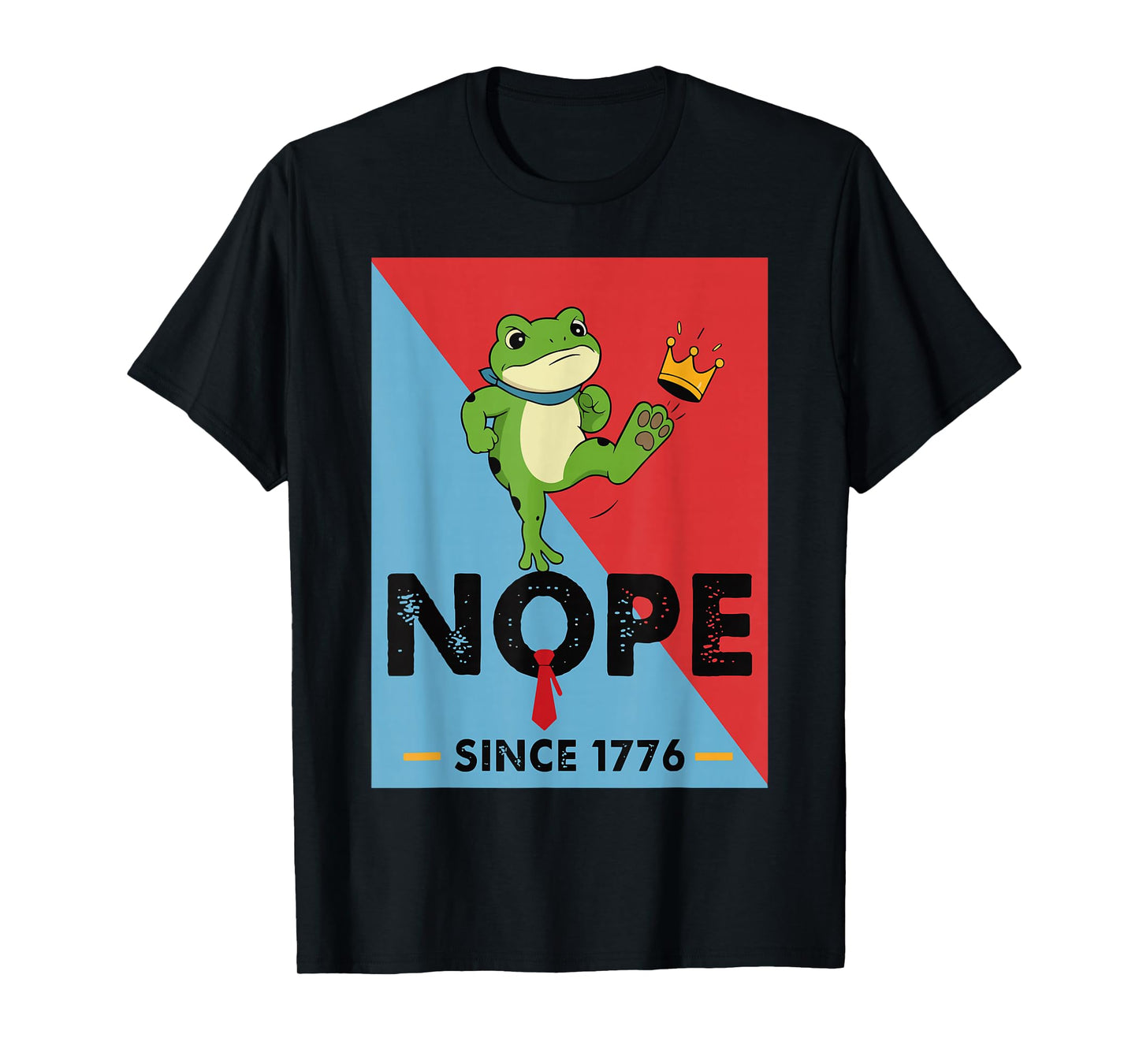 No Kings Since 1776 Funny Frog Protest T-Shirt