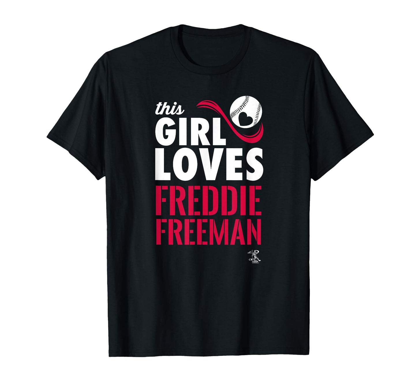 Freddie Freeman This Girl Loves Gameday T-Shirt