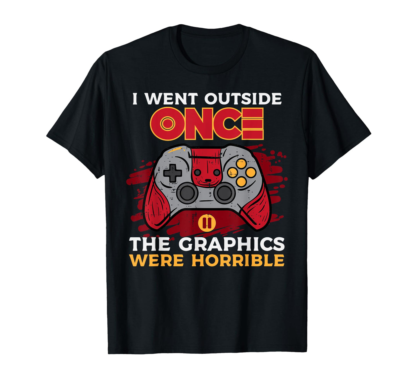 Gamer Went Outside Once Graphics Horrible Gaming Men Boy Kid T-Shirt