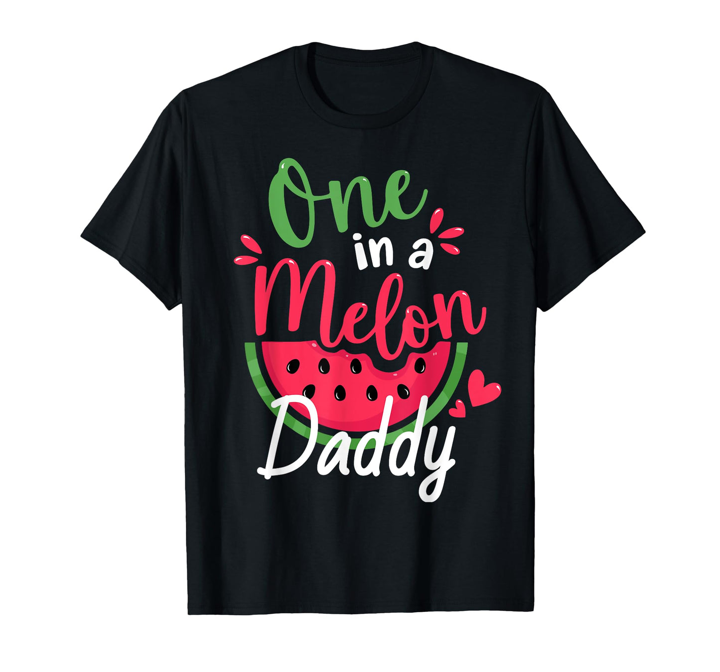 One in a Melon Daddy 1st Birthday Summer Family Matching T-Shirt