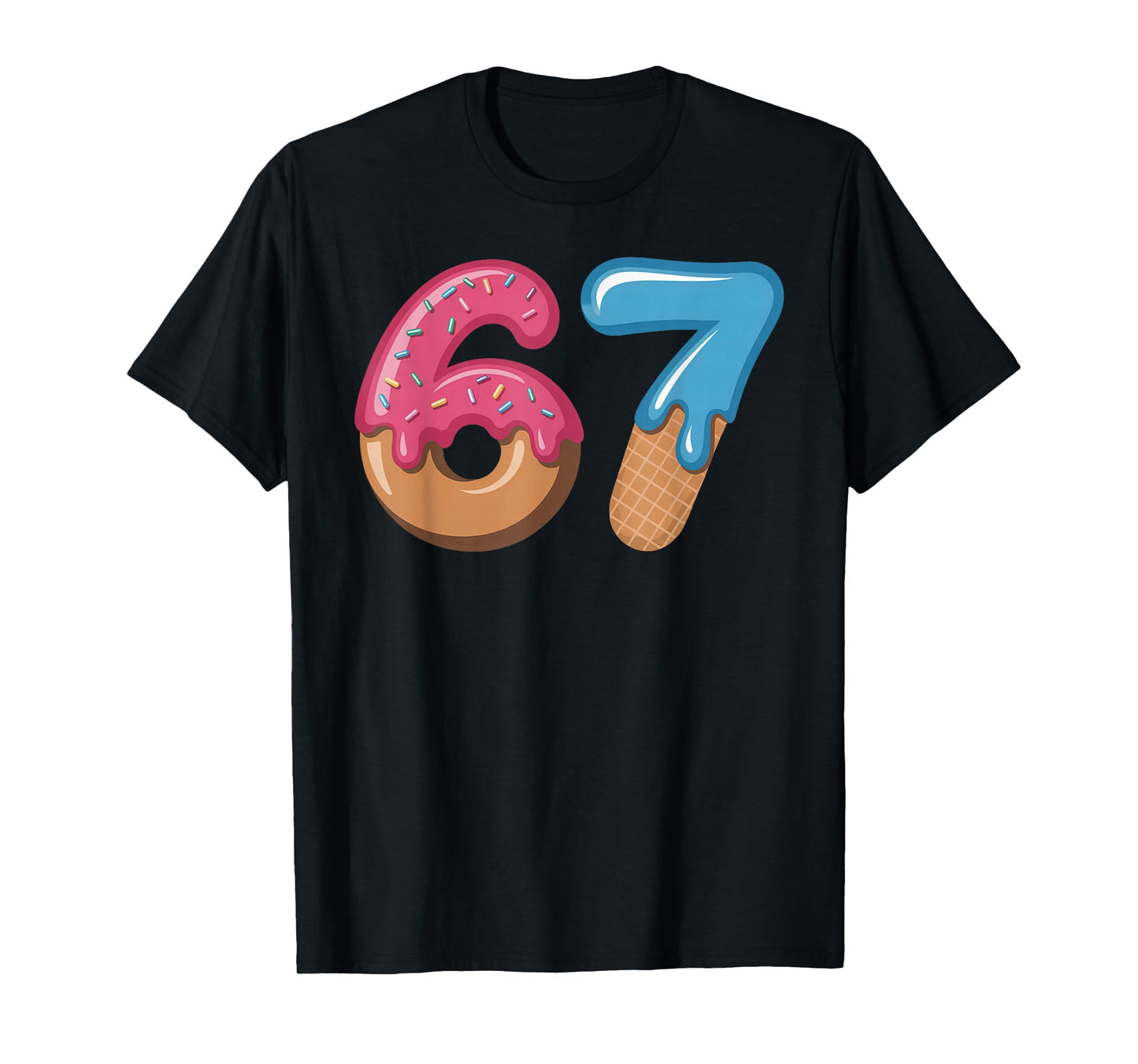 Six Seven Ice Cream Drip Cool Meme 67 Funny Number T-Shirt