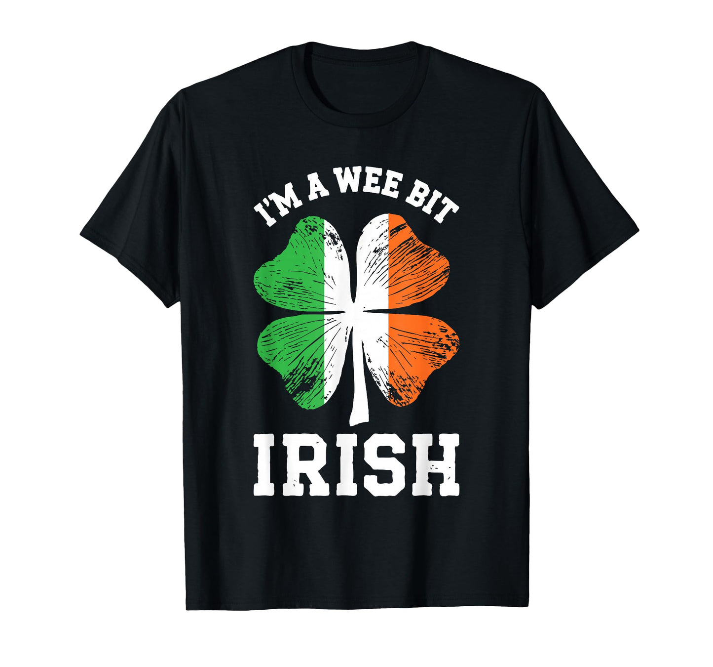 I'm A Wee Bit Irish Shirt Men Women Kids St Patricks Day T-Shirt