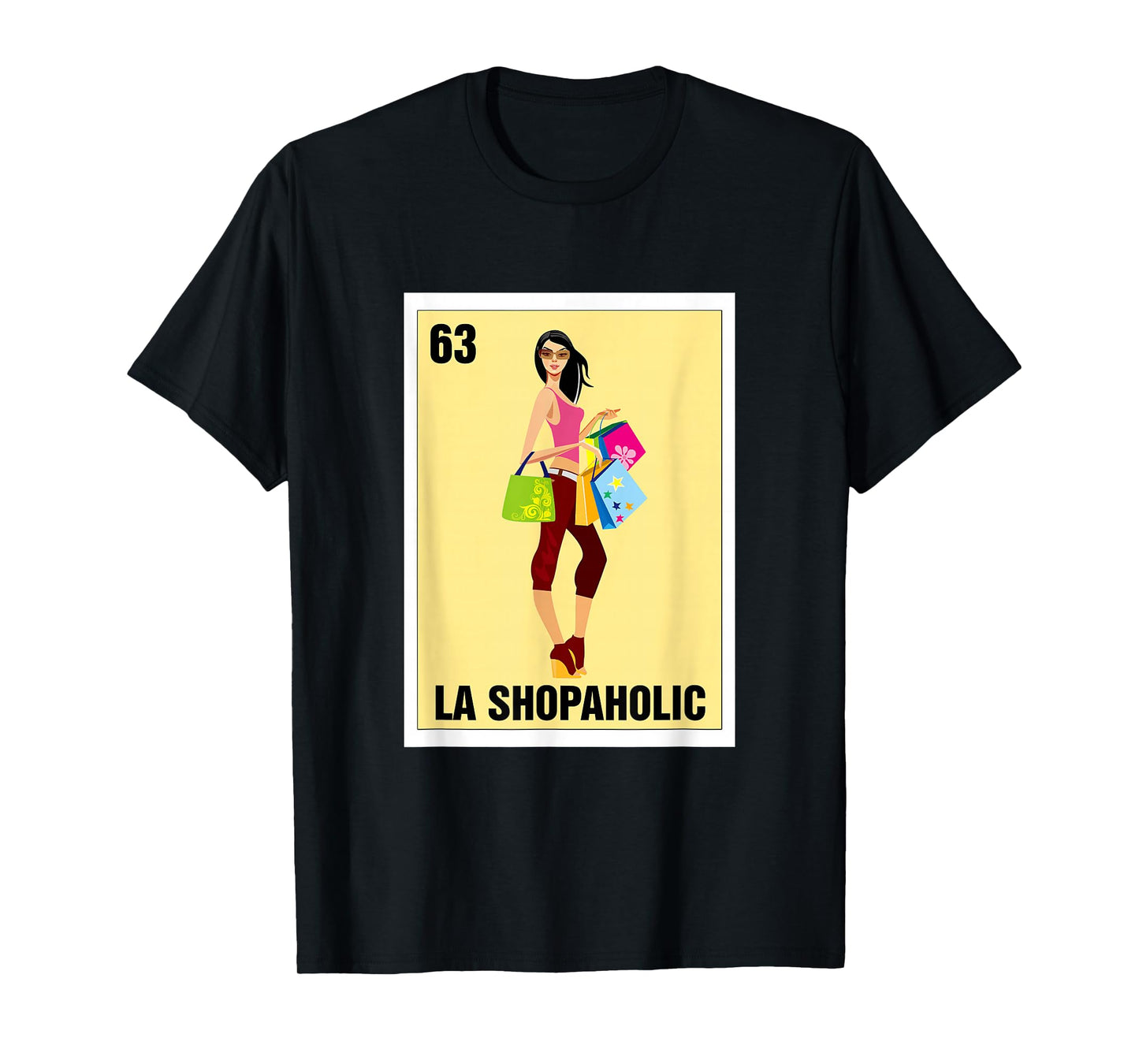 La Shopaholic Mexican Bingo Card Game Shopping Lover Shop T-Shirt