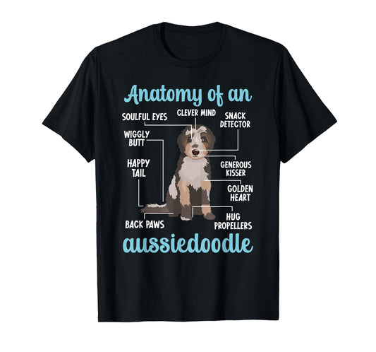 Anatomy Of An Aussiedoodle Owner Aussiedoodle Dad T-Shirt