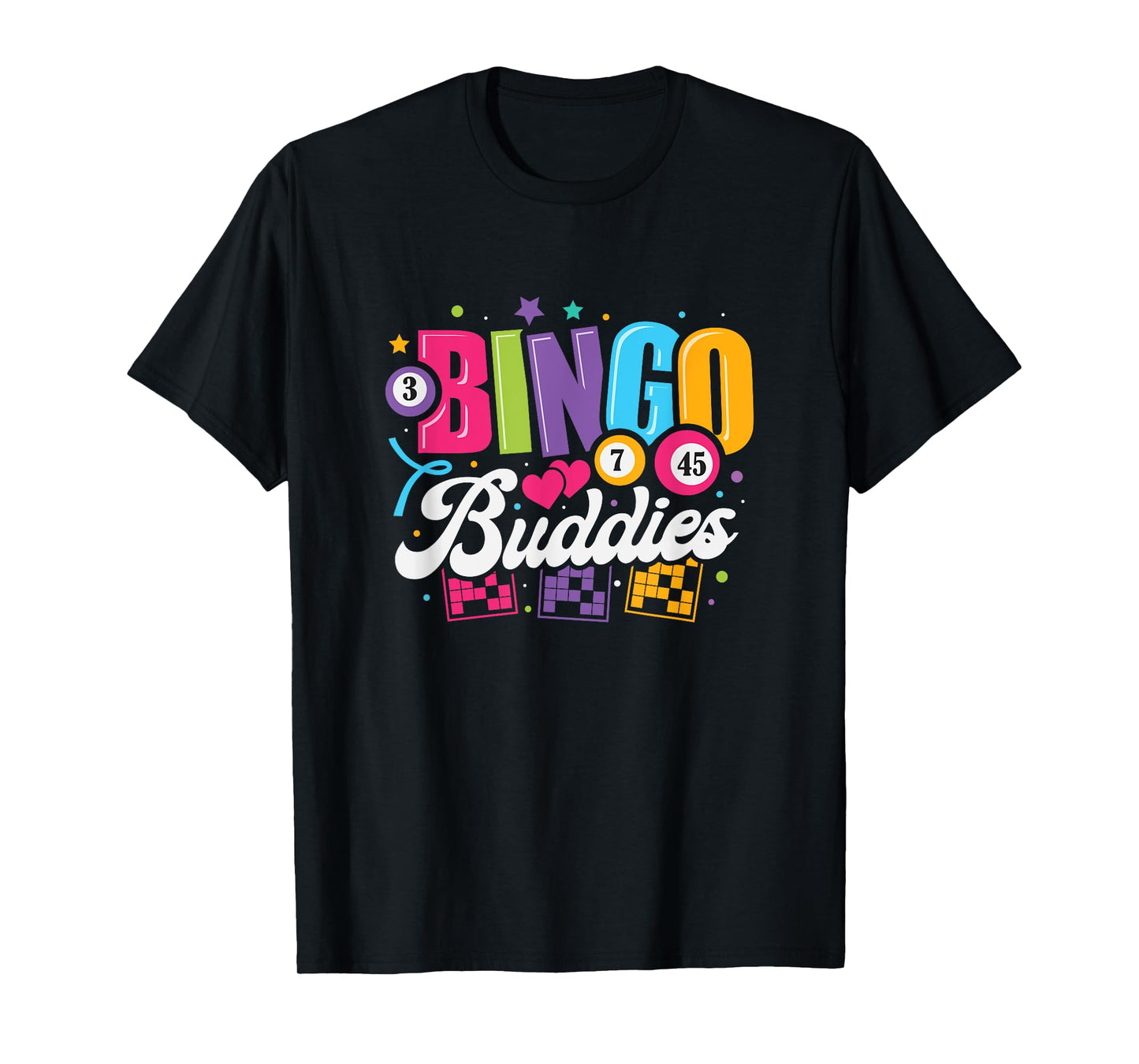 Bingo Buddies Shirt Lucky Game Players Funny Men Women Kids T-Shirt