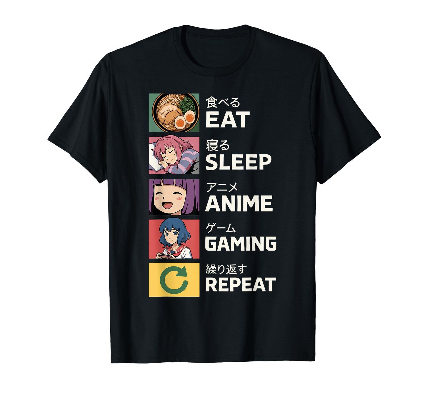 Eat Sleep Anime Gaming Repeat T-Shirt
