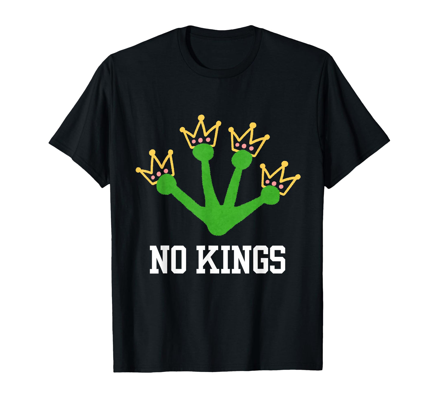 No Kings in America Men Women Frog's Footprint T-Shirt