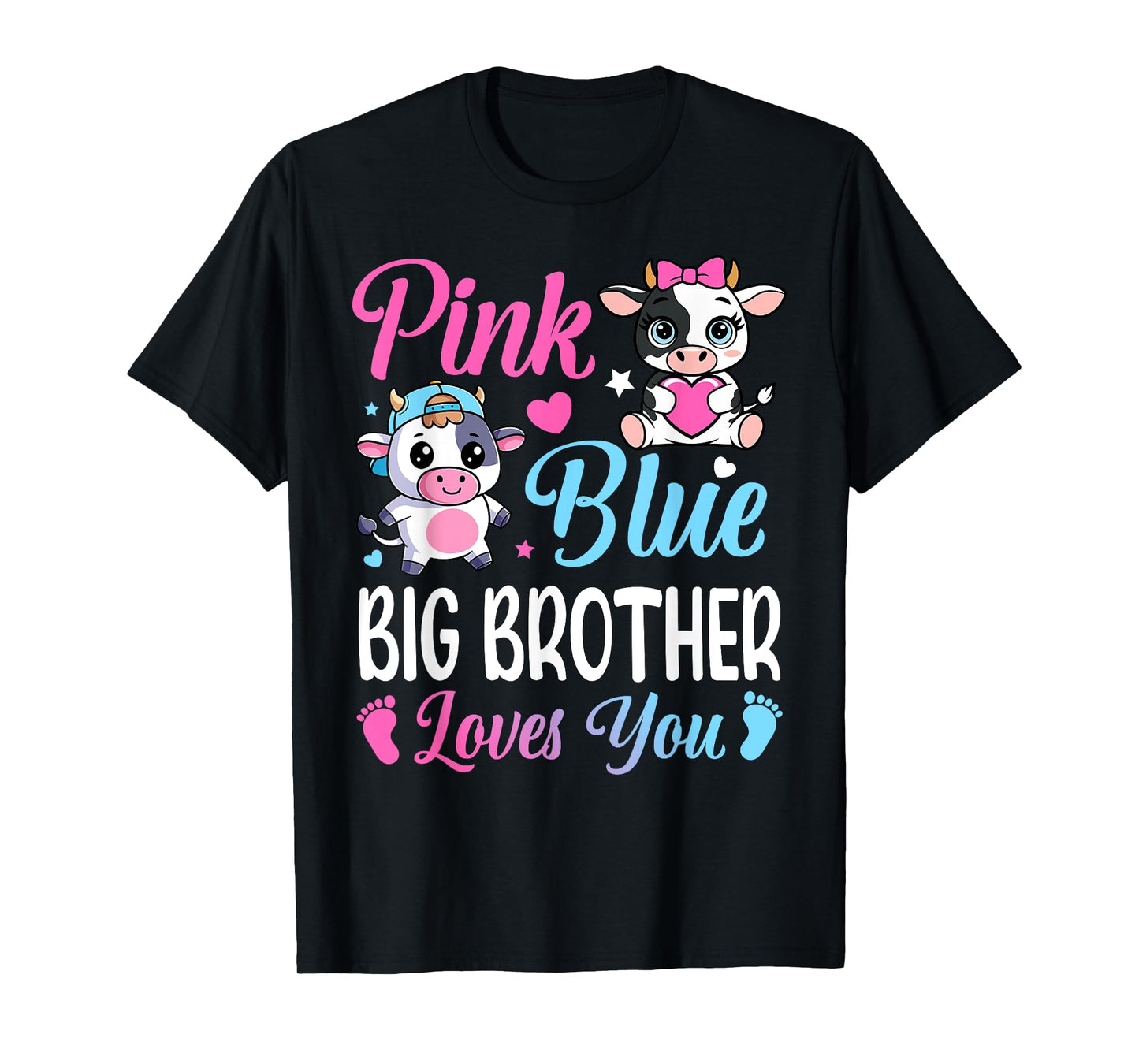 Pink Or Blue Big Brother Loves You Cow Gender Reveal Family T-Shirt