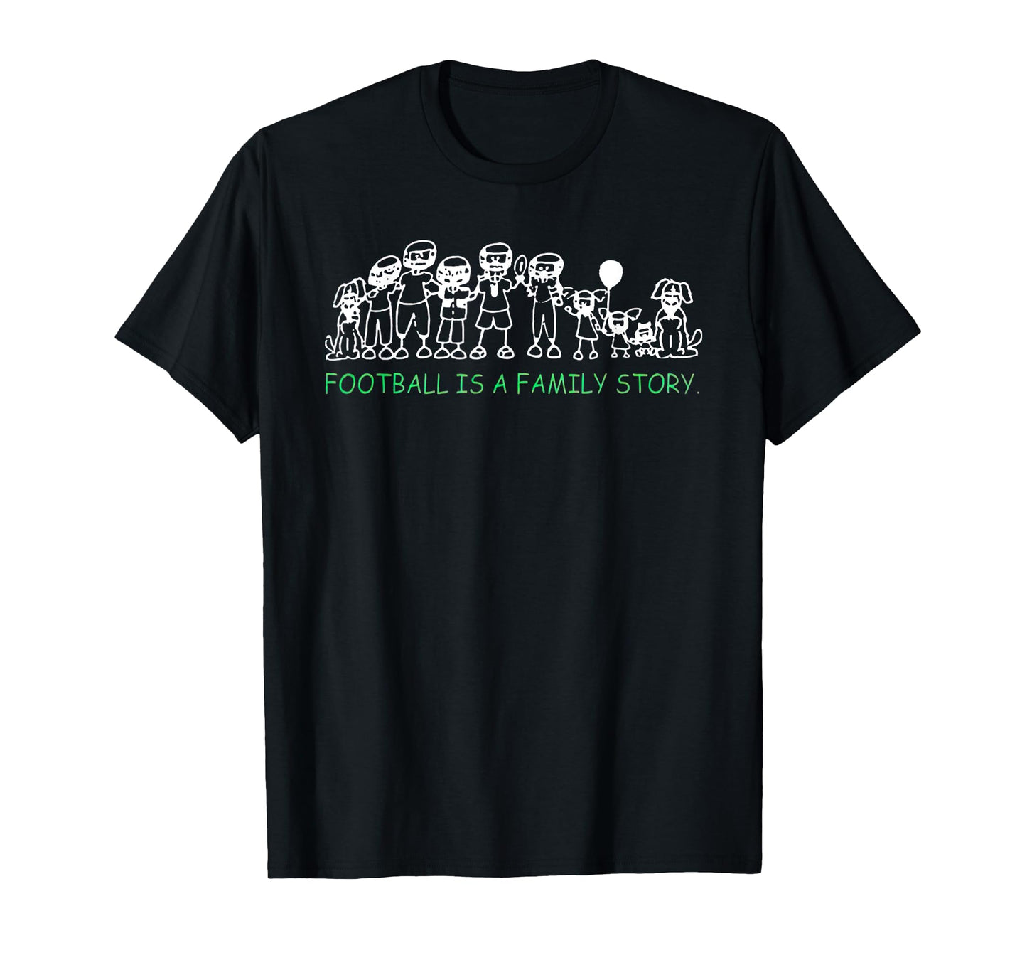 Football Is A Family Story T-Shirt