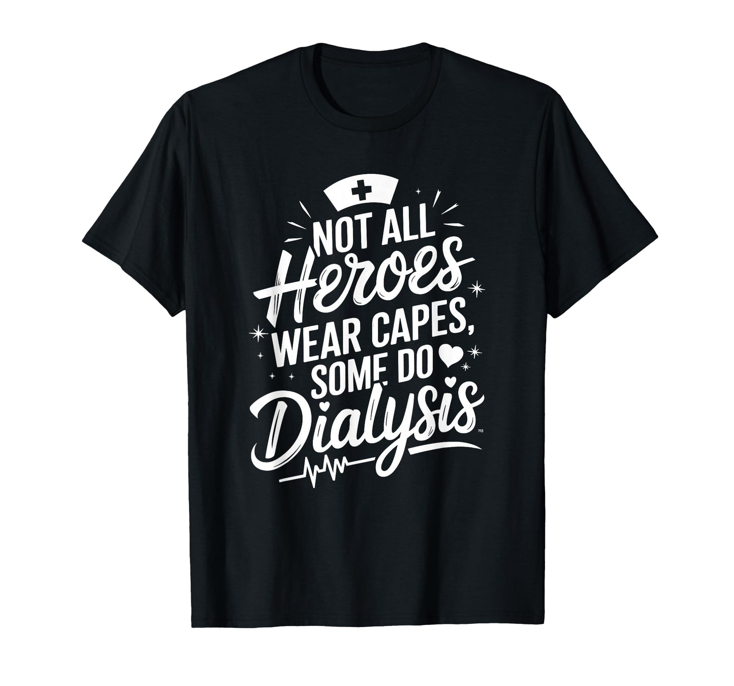Nephrology Dialysis Nurse Quote for Dialysis Technician T-Shirt