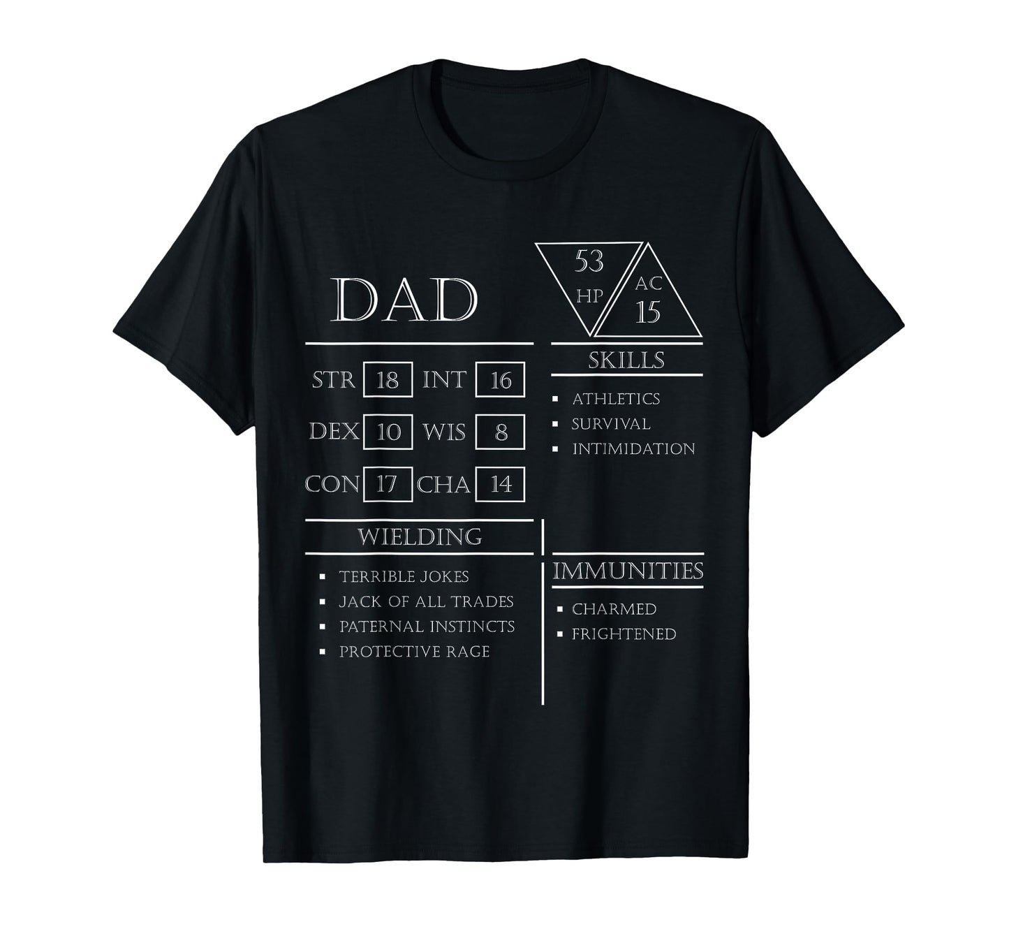 Roleplaying Dice Gamer Dragon Dad Stat Skills Wielding T-Shirt
