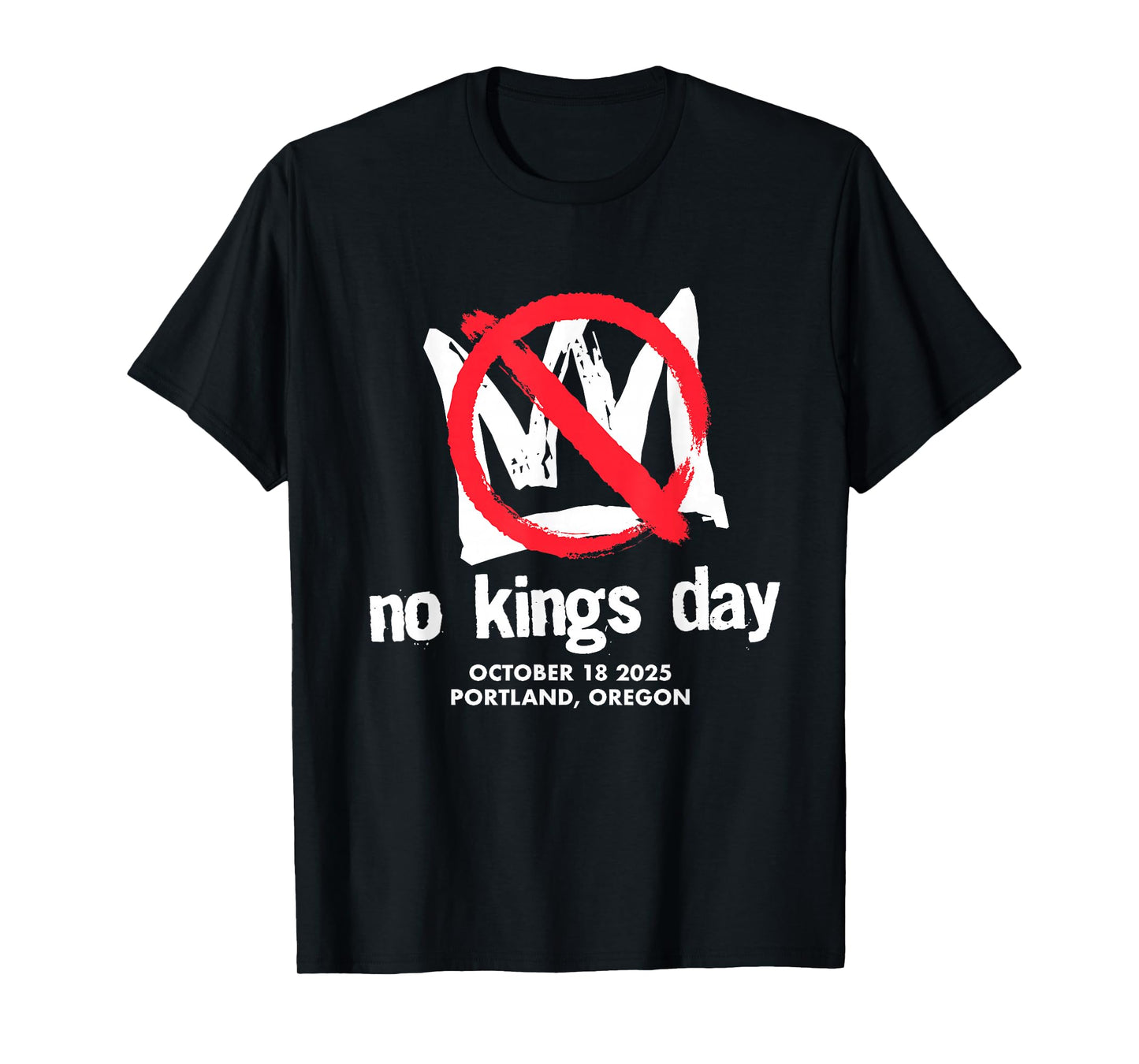 No Kings Day Portland T-Shirt