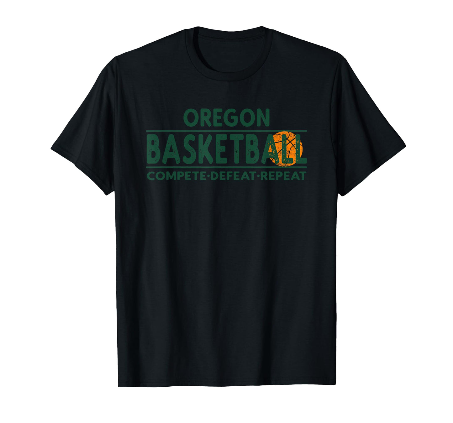 Oregon Basketball Merch - Compete Defeat Repeat T-Shirt