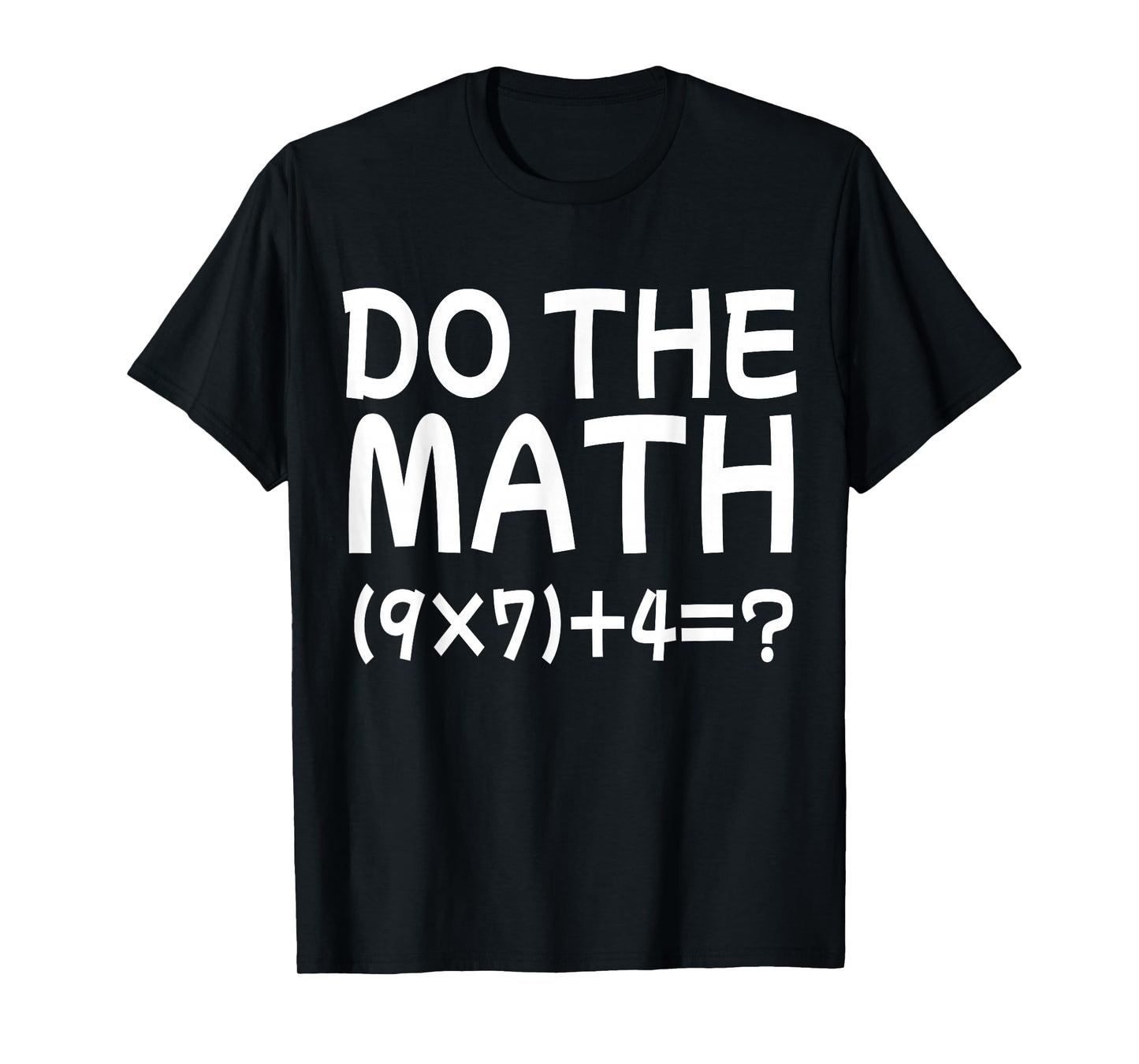 Solve The Problem Do The Math 67 Meme Funny Teacher Brainrot T-Shirt
