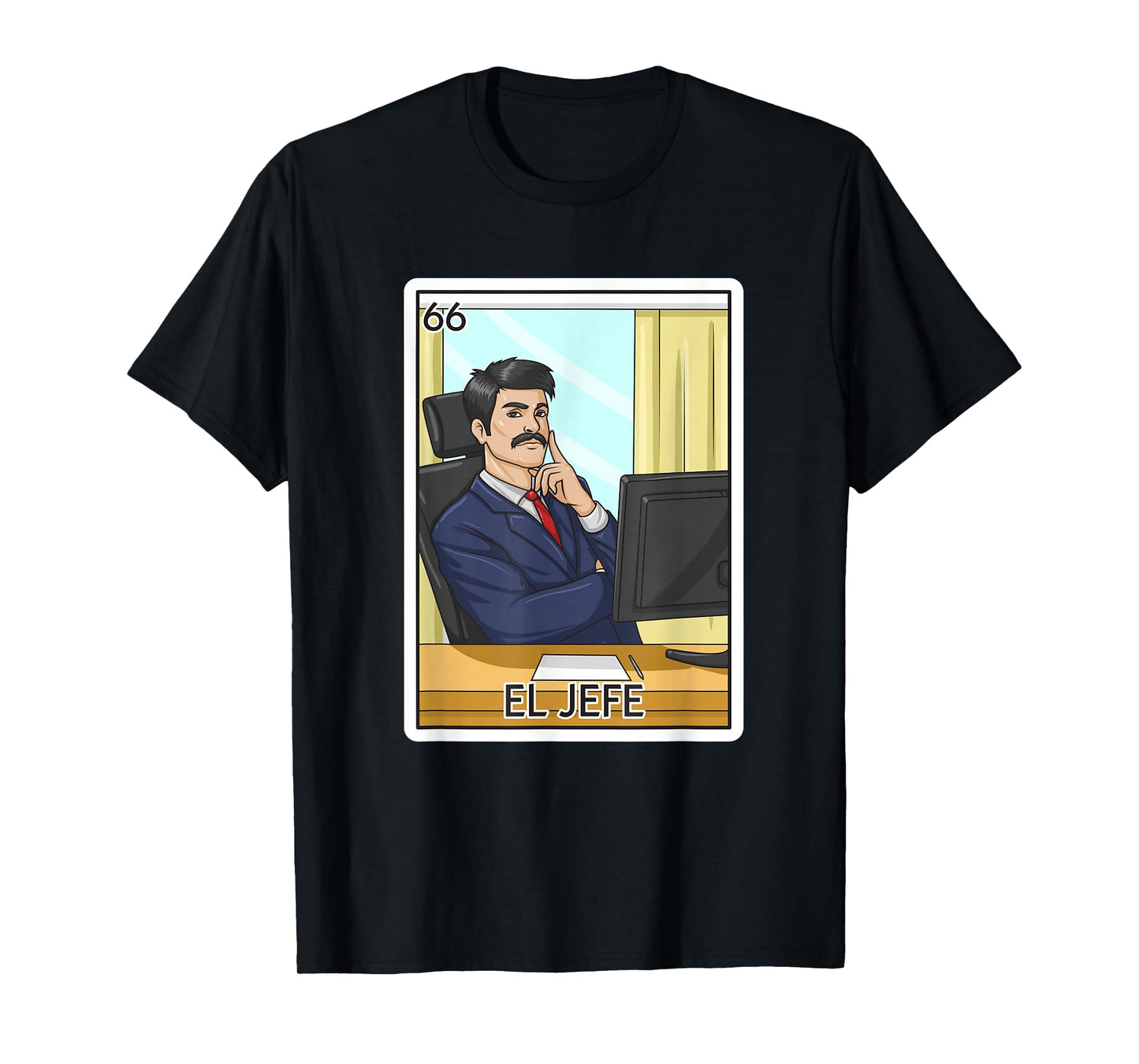 El Jefe Gift The Boss Card Mexican Lottery The Chief Card T-Shirt