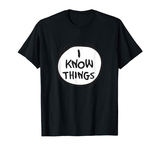 Dr. Seuss Cat In The Hat I Know Things Color Option T-Shirt