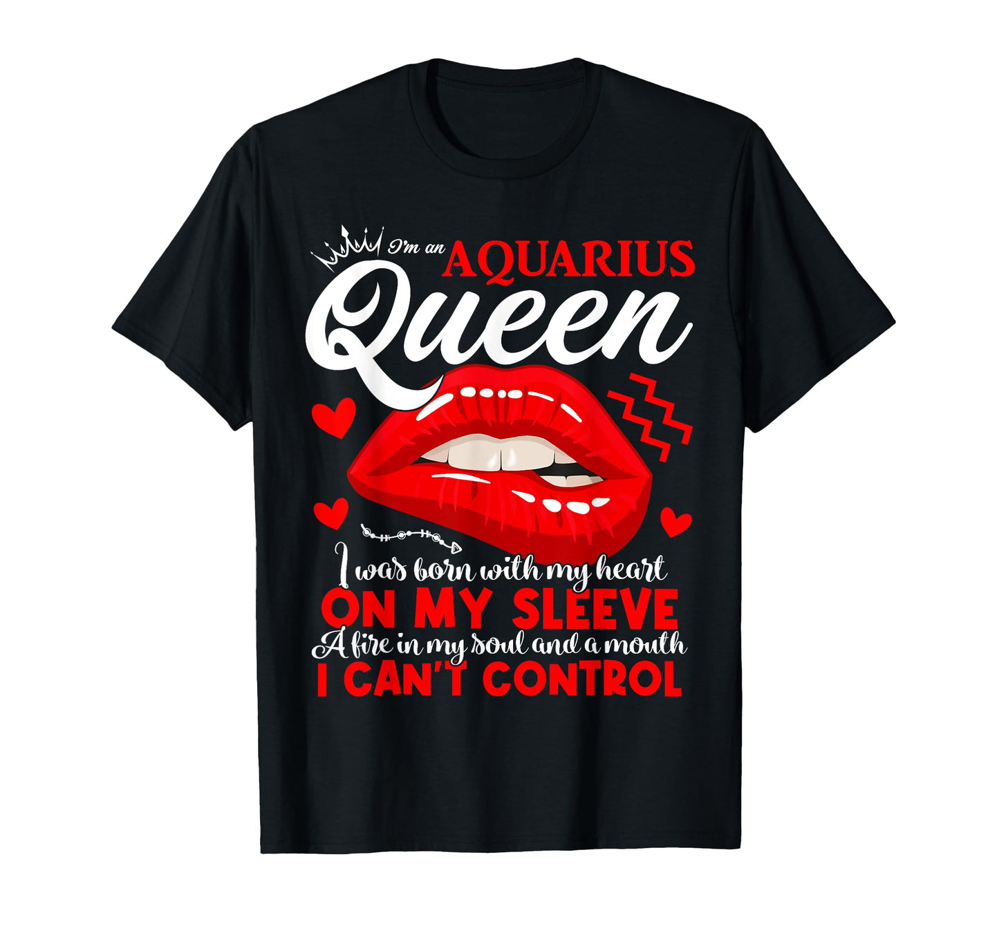Aquarius Queen Aquarius Zodiac Sign Women Girls Birthday Lip T-Shirt