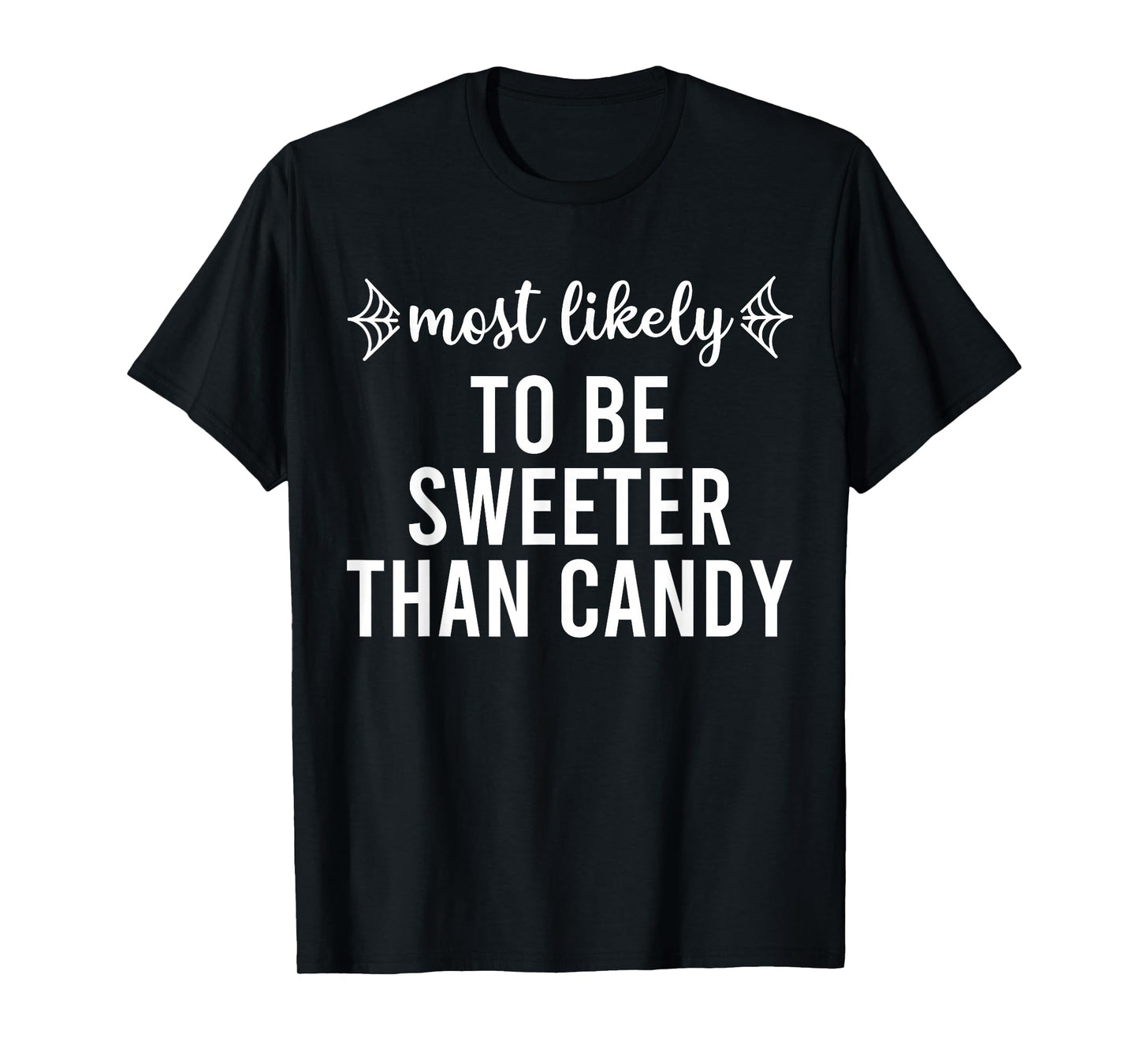Most Likely to Halloween Matching Family Pajamas Funny Group T-Shirt