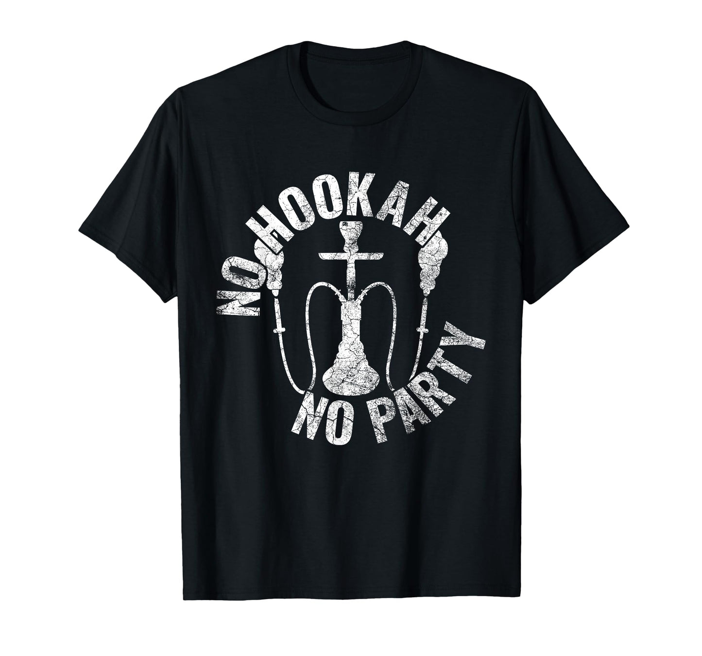 Hookah bowl / Shisha party, no hookah, no party. T-Shirt