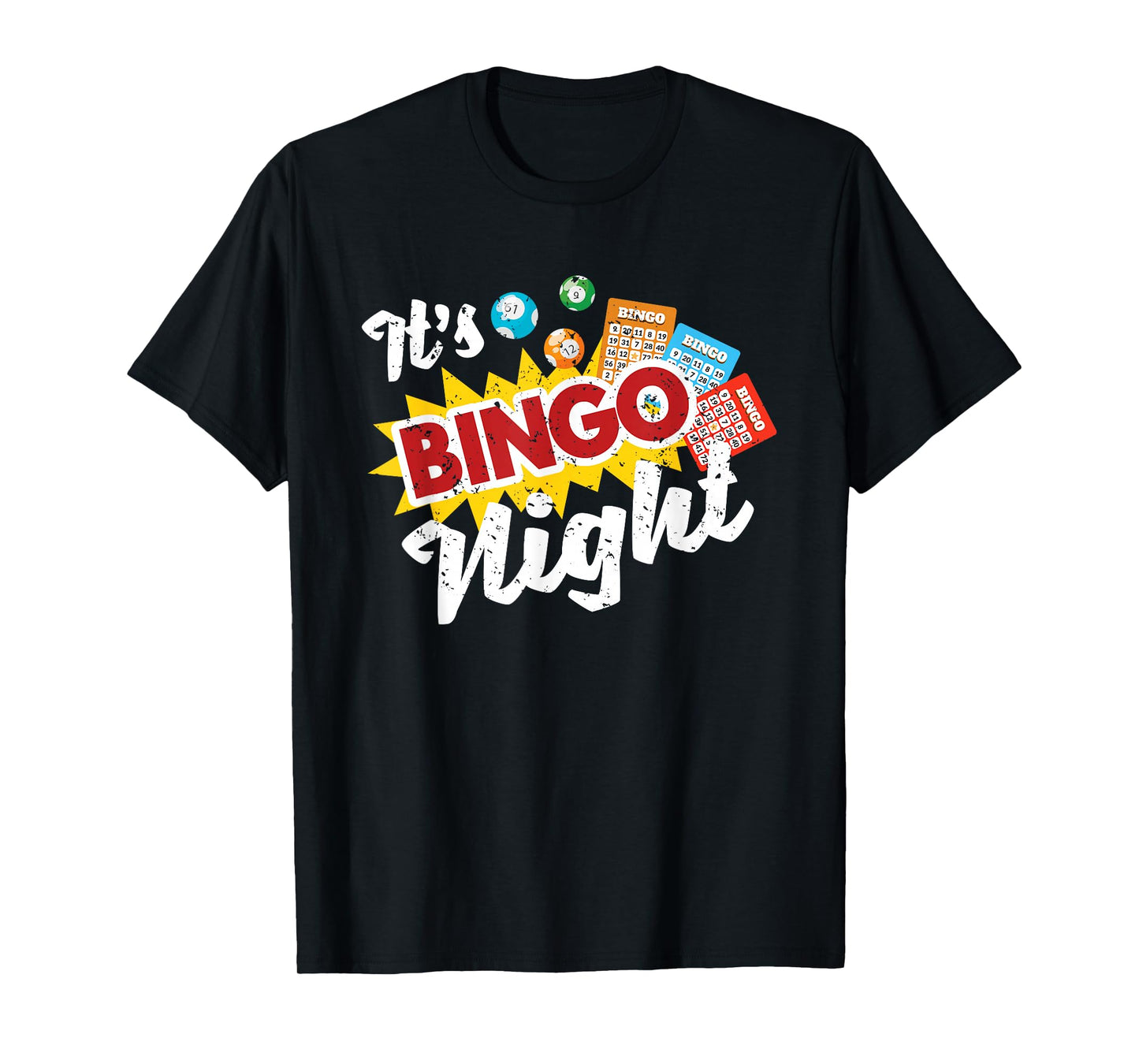 It's Bingo Night Gambling Bingo Player Funny Bingo T-Shirt