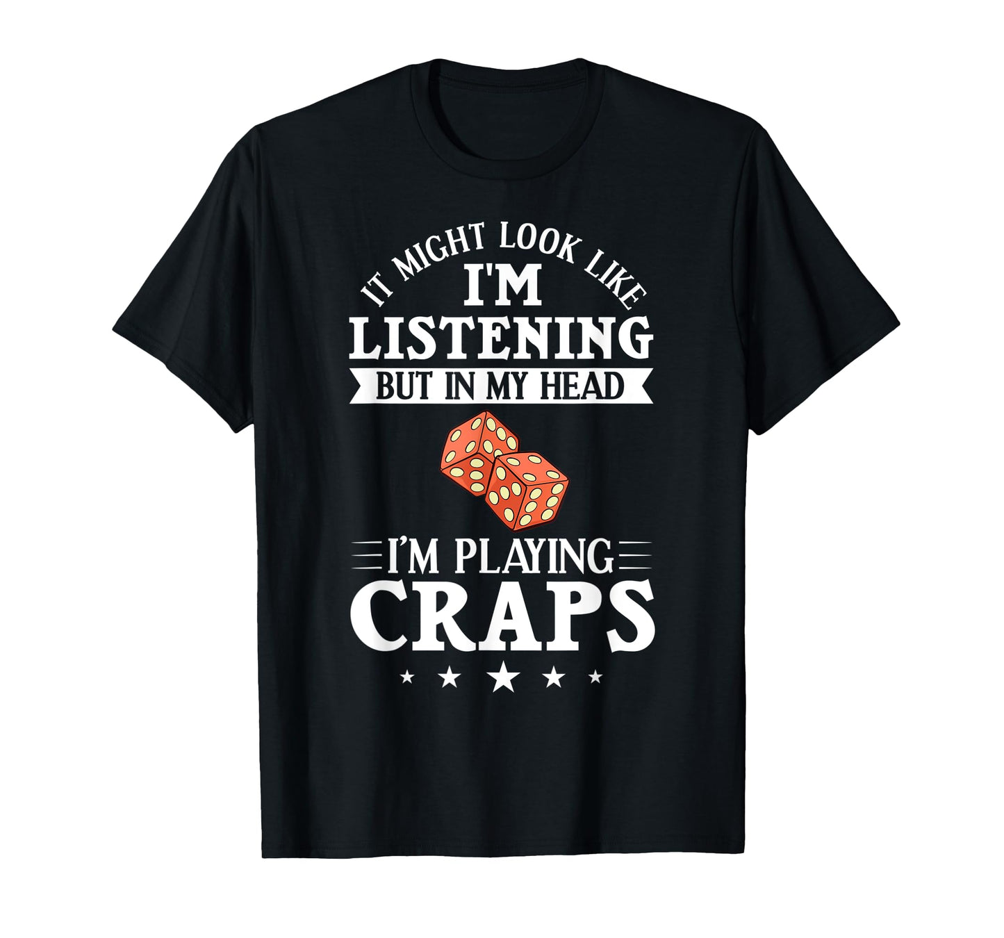 Craps Table Crapshooting Strategy Rules Game Dice Board T-Shirt
