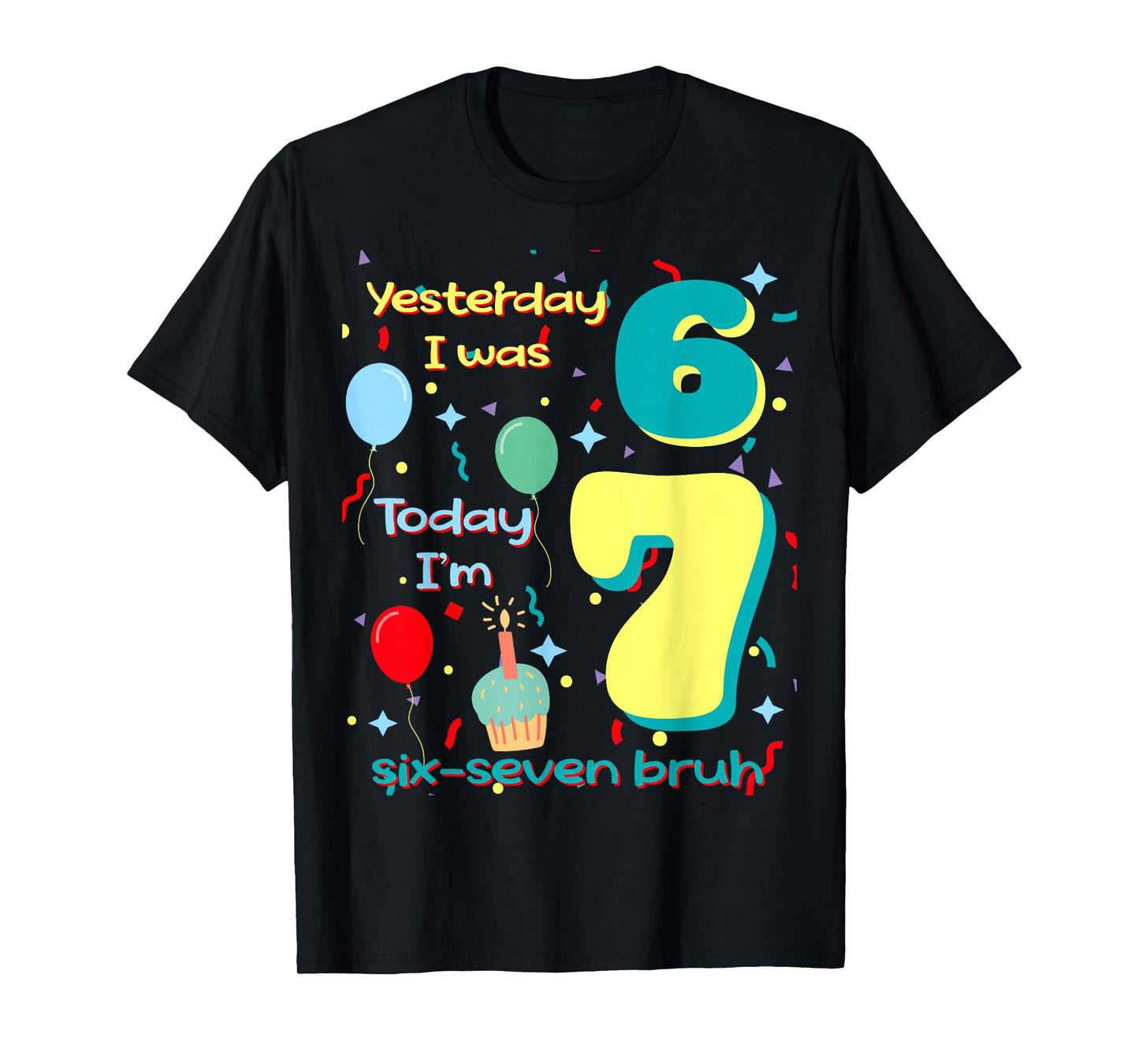 six Seven Meme Birthday T-Shirt