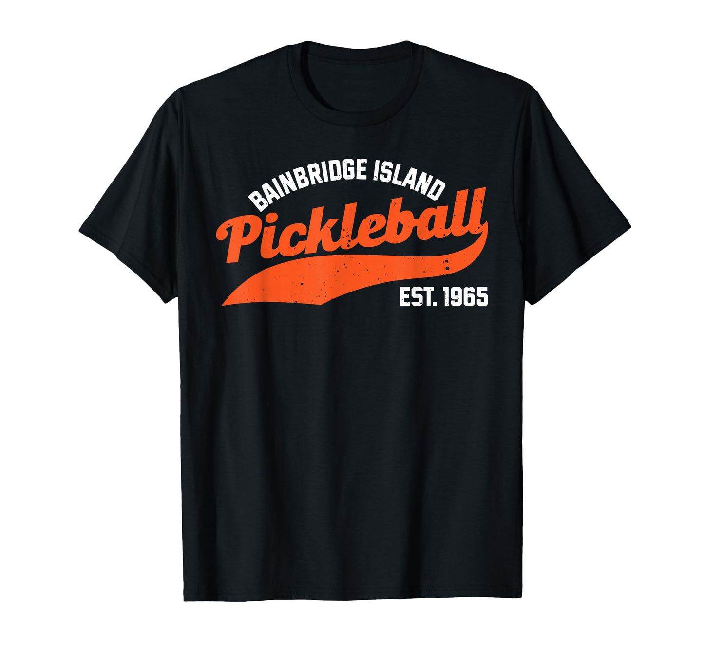 Pickleball Bainbridge Island Established 1965 Retro Novelty T-Shirt