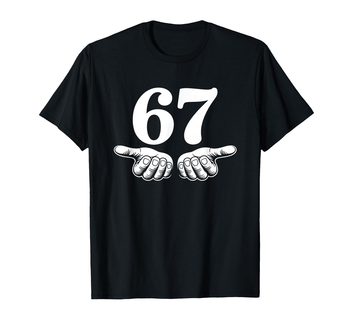 Funny Six Seven 6 7 T-Shirt