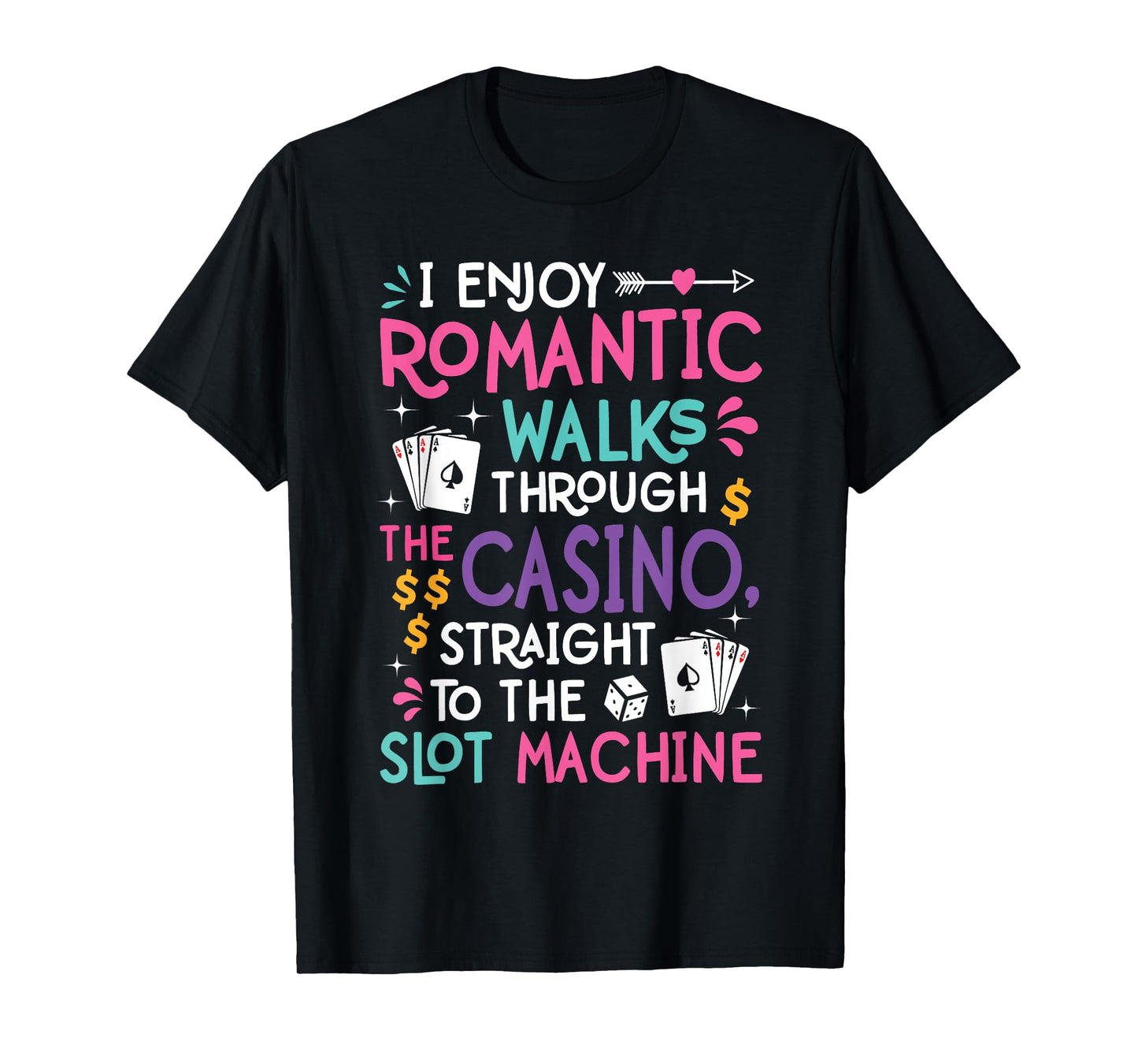 Funny Slot Machine Gambling Casino Gambler Vegas Gift Idea T-Shirt