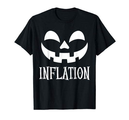 Due to Inflation This is My Halloween Costume Pumpkin Face T-Shirt